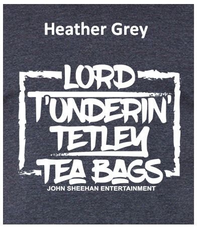 Lord Tunderin Tetley Tea Bags