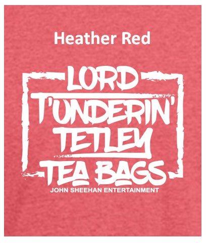 Lord Tunderin Tetley Tea Bags