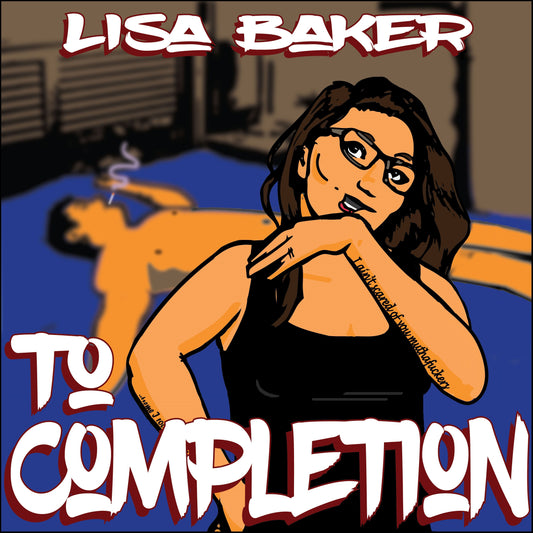 LISA BAKER - TO COMPLETION - physical album